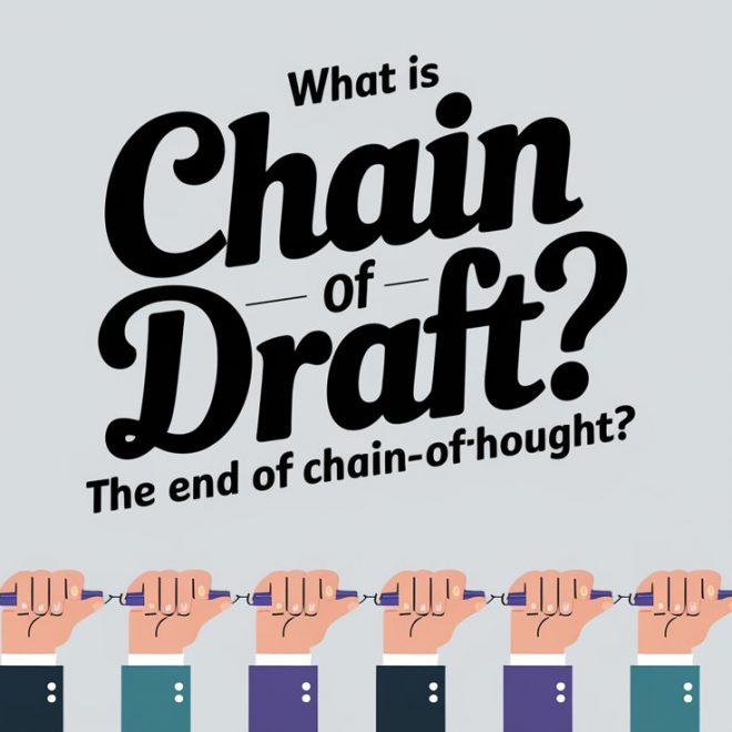 What is Chain of Draft?: The End of Chain-of-Thought?