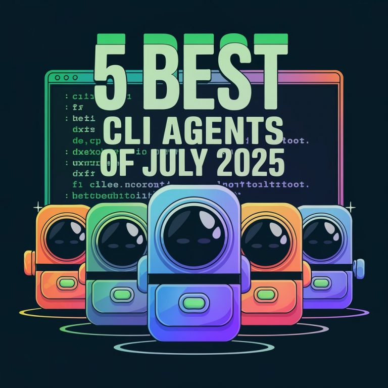 5 Best CLI Agents of July 2025: Level Up Your Terminal Game