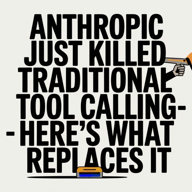 Anthropic Just Killed Traditional Tool Calling with Sonnet 4.6- Here’s What Replaces It