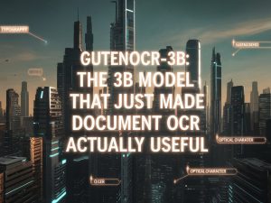 GutenOCR-3B: The 3B Model That Just Made Document OCR Actually Useful