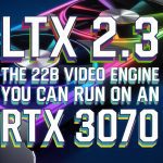 LTX 2.3: The 22B Video Engine You Can Run on an RTX 3070